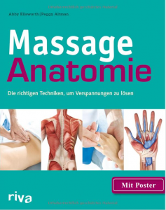 Buchtipp: Massage-Anatomie: Die richtigen Techniken um Verspannungen zu lösen