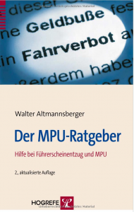 Buchtipp: Der MPU-Ratgeber: Hilfe bei Führerscheinentzug und MPU